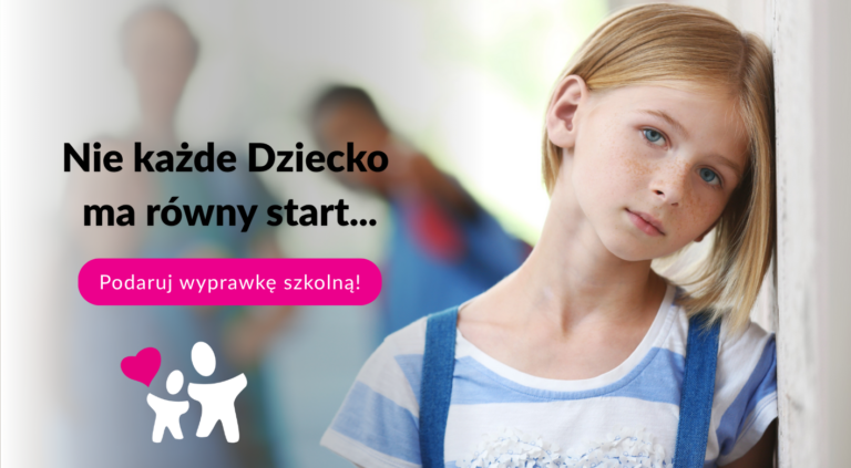 Podaruj równy start dla każdego Dziecka!