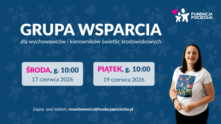 Grupa wsparcia dla wychowawców – czerwiec